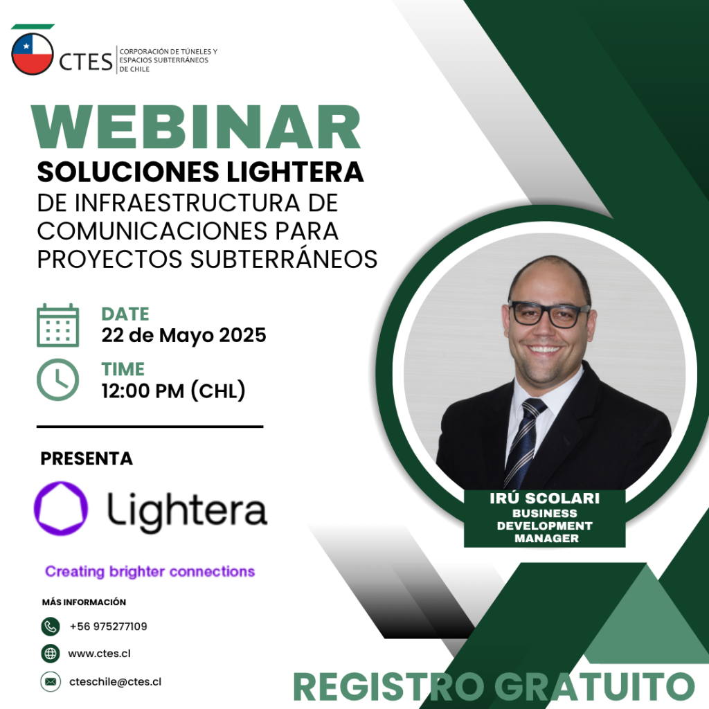 Webinar CTES-Chile: Soluciones Lightera de Infraestructura de Comunicaciones para Proyectos Subterráneos